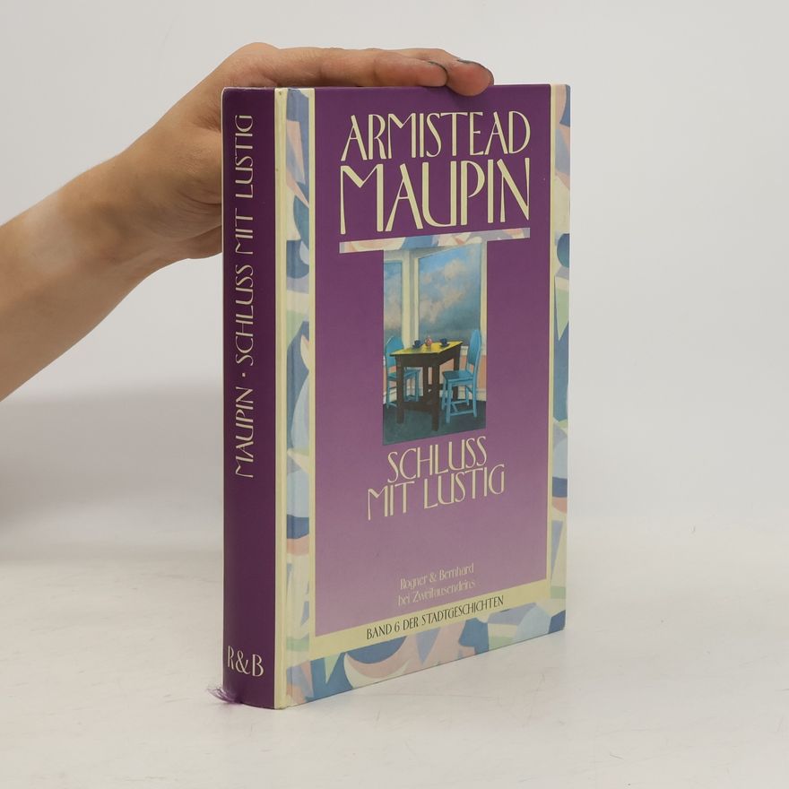 Armistead Maupin Schluss mit Lustig
