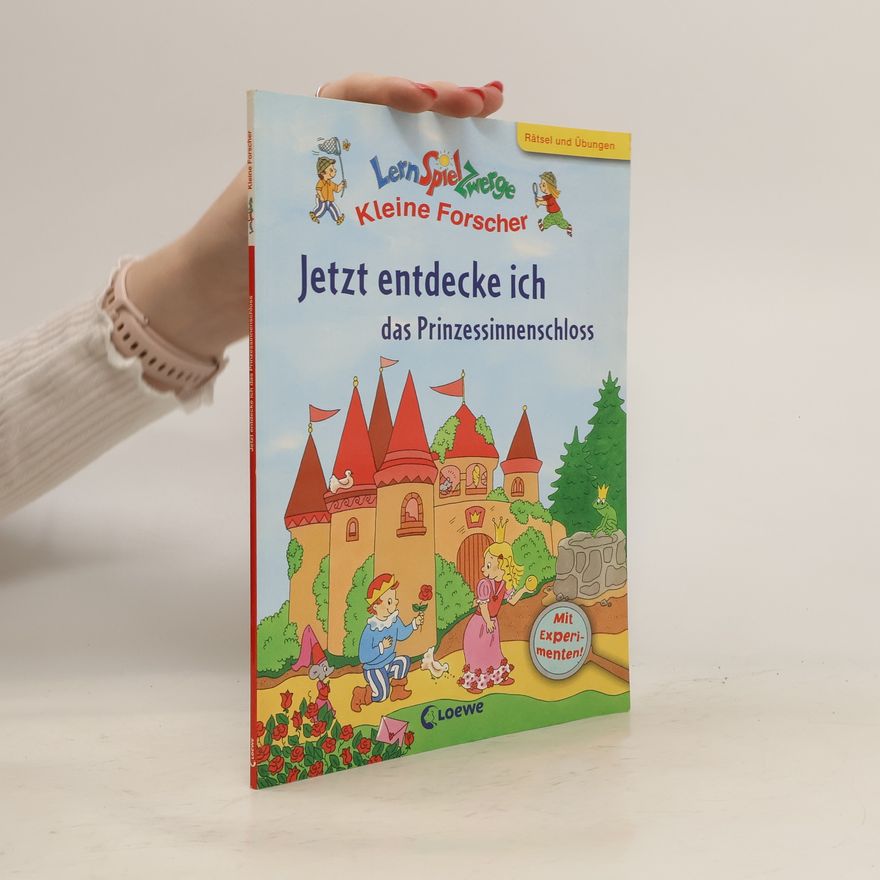 Kolektiv autorů Jetzt entdecke ich das Prinzessinnenschloss