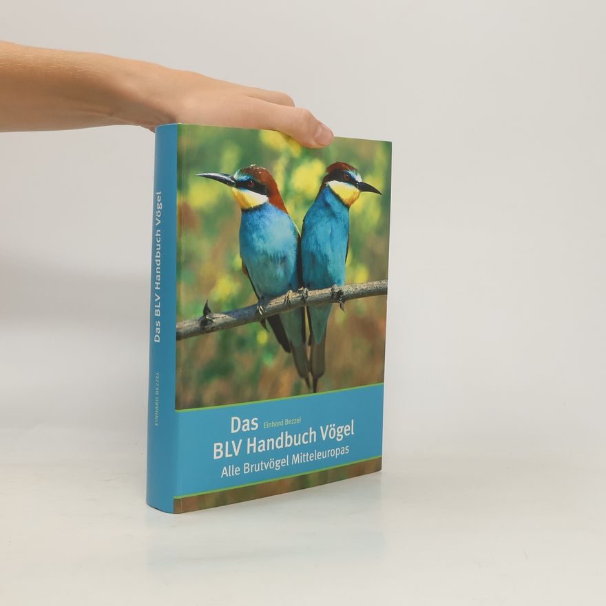 Einhard Bezzel Das BLV Handbuch Vögel