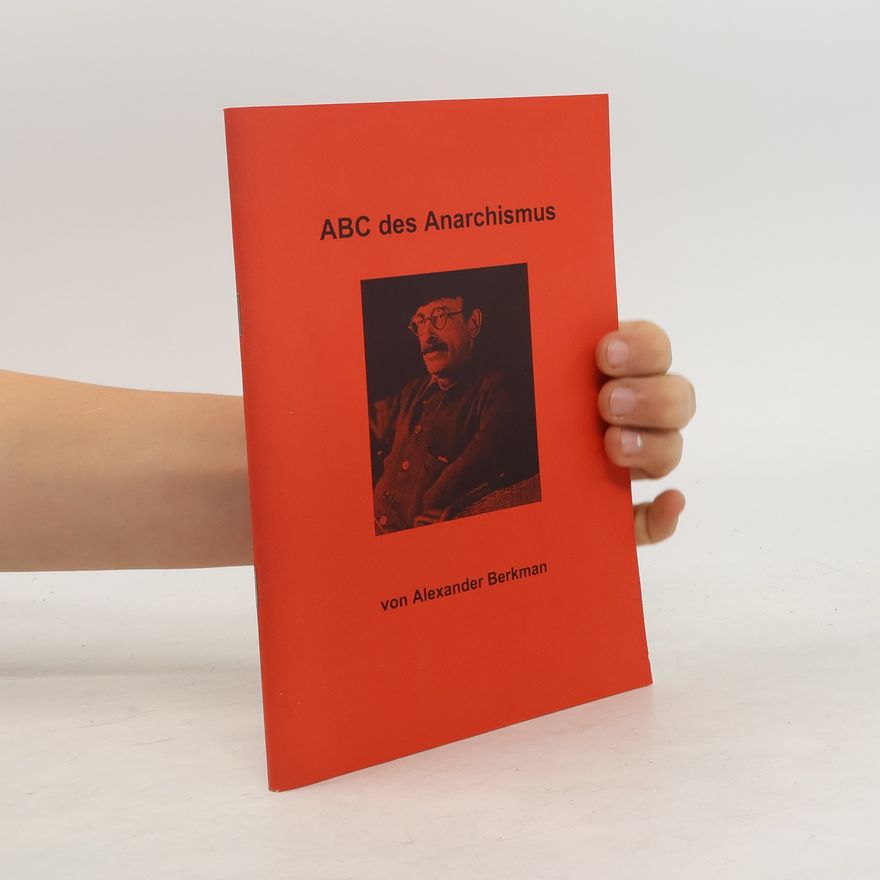 Alexander Berkman ABC des Anarchismus