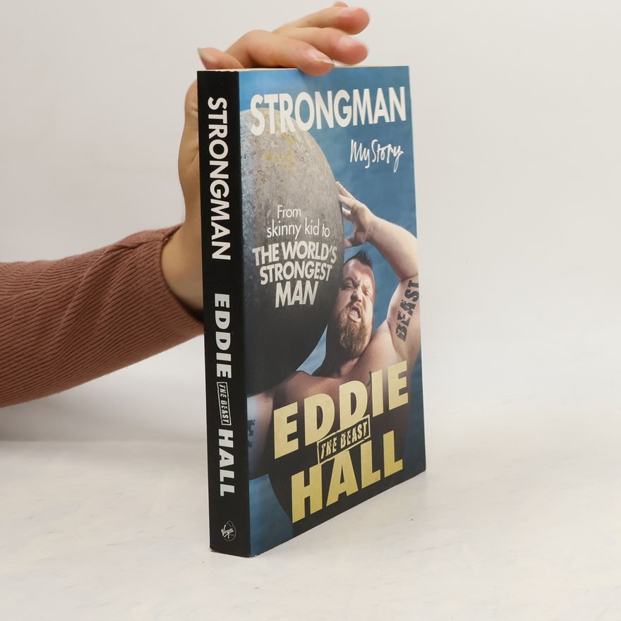 Eddie 'The Beast' Hall Strongman