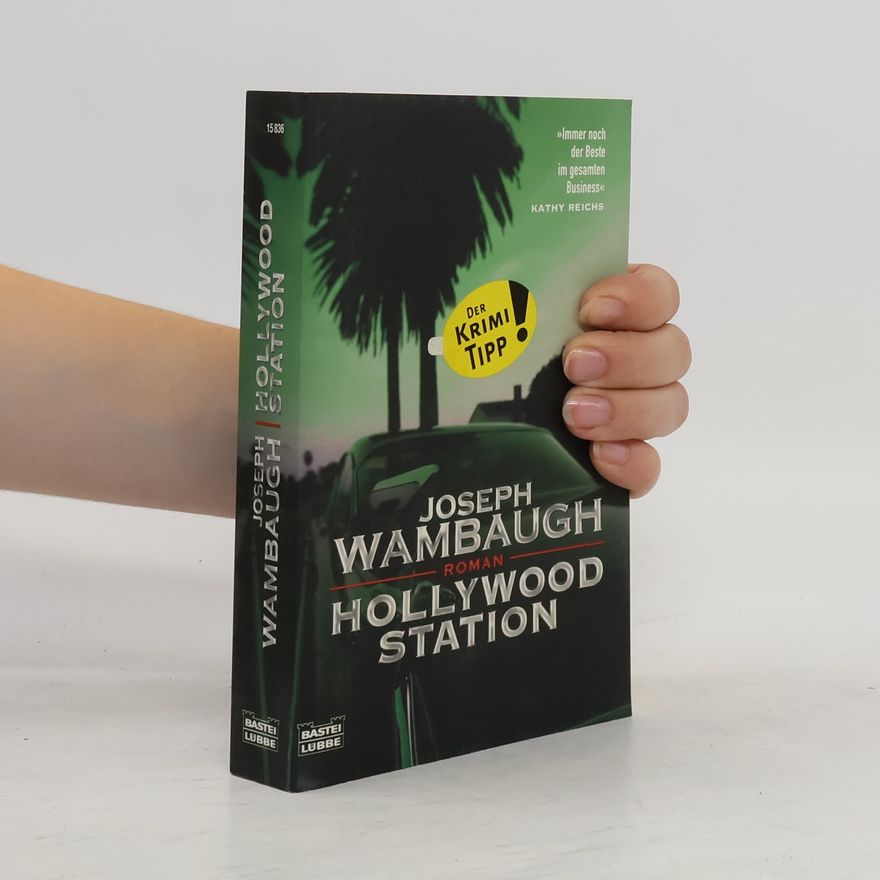 Joseph Wambaugh Hollywood Station. Roman