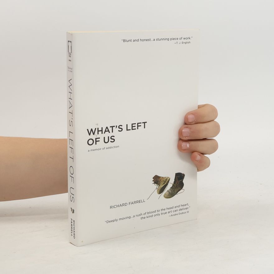 Richard Farrell What's Left of Us