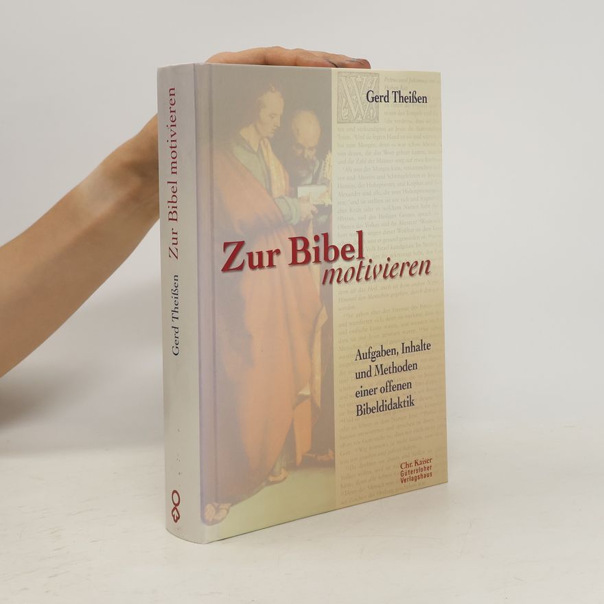 Gerd Theissen Zur Bibel motivieren