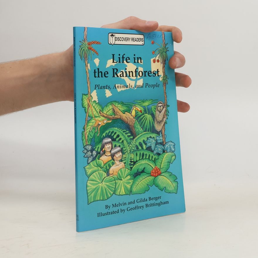 Geoffrey Brittingham Life in the Rainforest