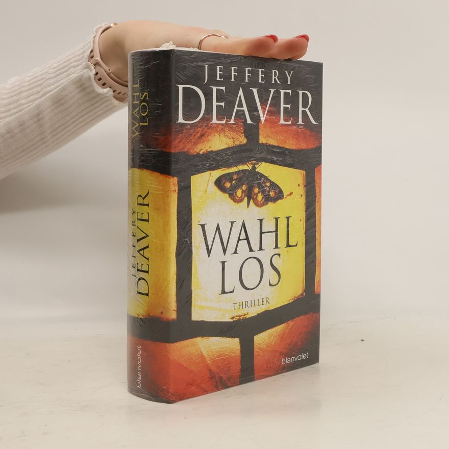 Jeffery Deaver Wahllos