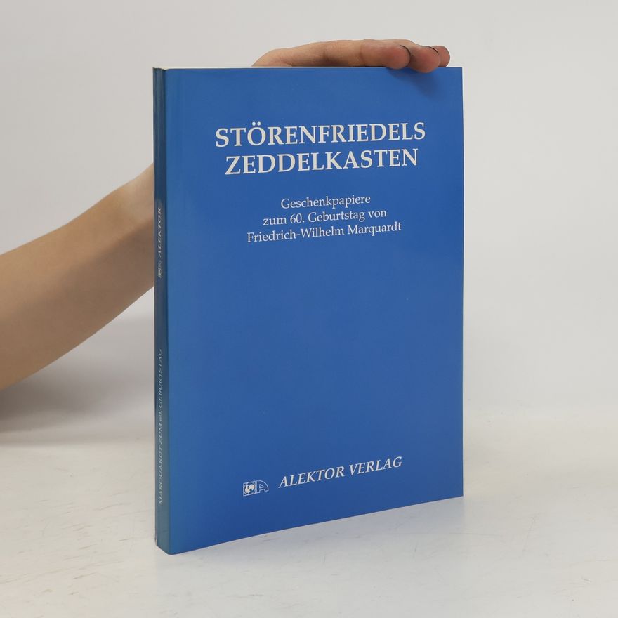 Friedrich Wilhelm Marquardt Störenfriedels Zeddelkasten