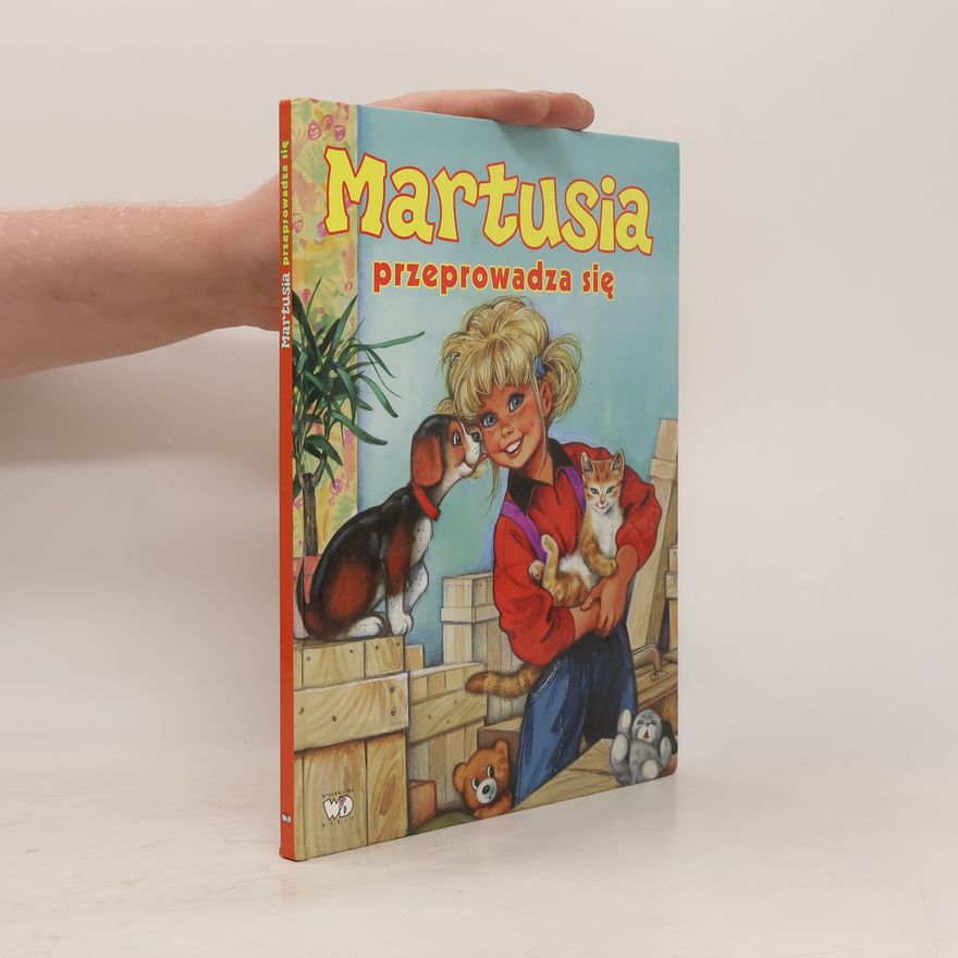 Various authors Martusia przeprowadza się