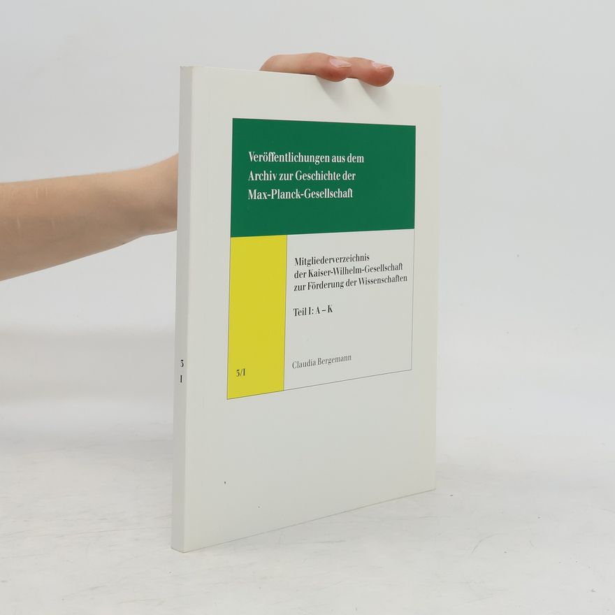 Various authors Mitgliederverzeichnis der Kaiser-Wilhelm-Gesellschaft zur Förderung der Wissenschaften