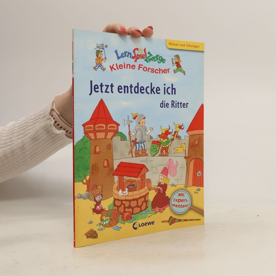 Kolektiv autorů Jetzt entdecke ich die Ritter
