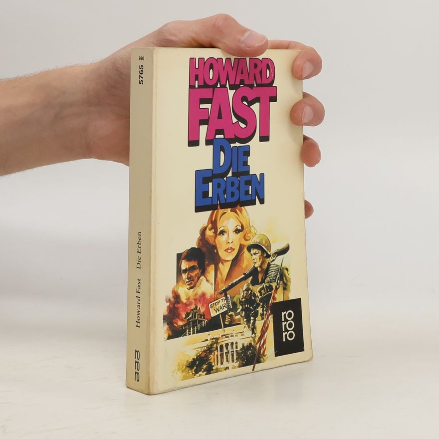 Howard Fast Die Erben. Roman