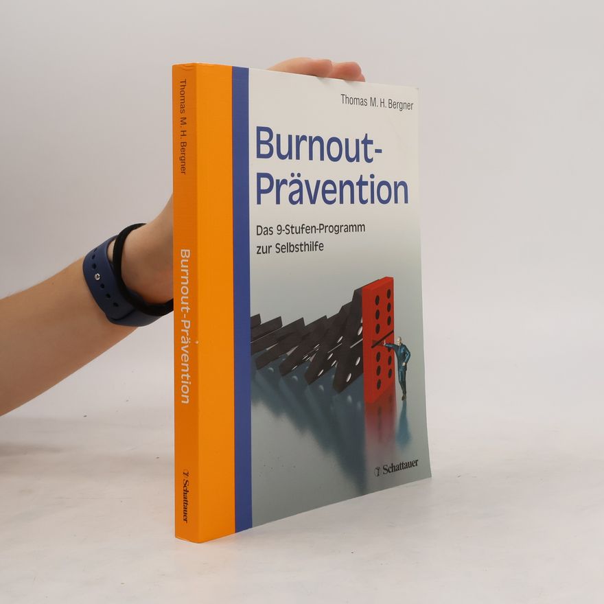 Thomas Bergner Burnout-Prävention