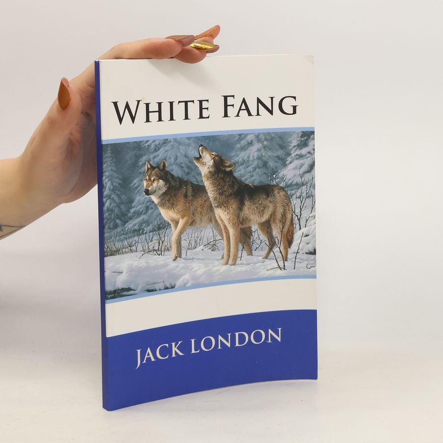 Jack London White Fang