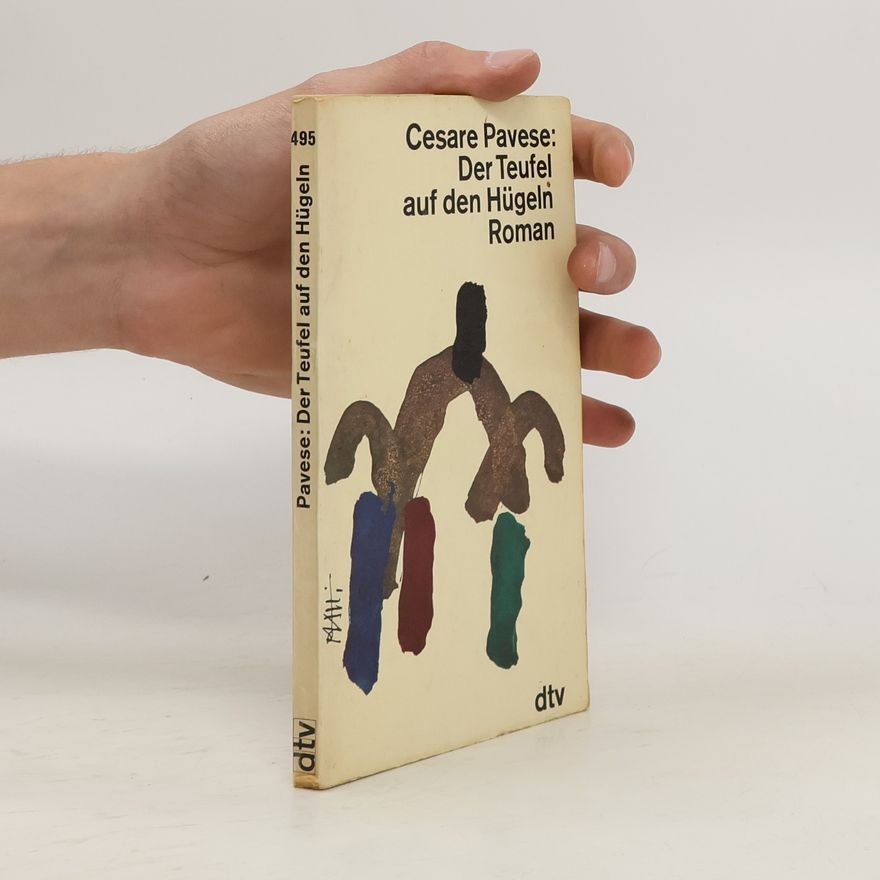 Cesare Pavese Der Teufel auf den Hügeln