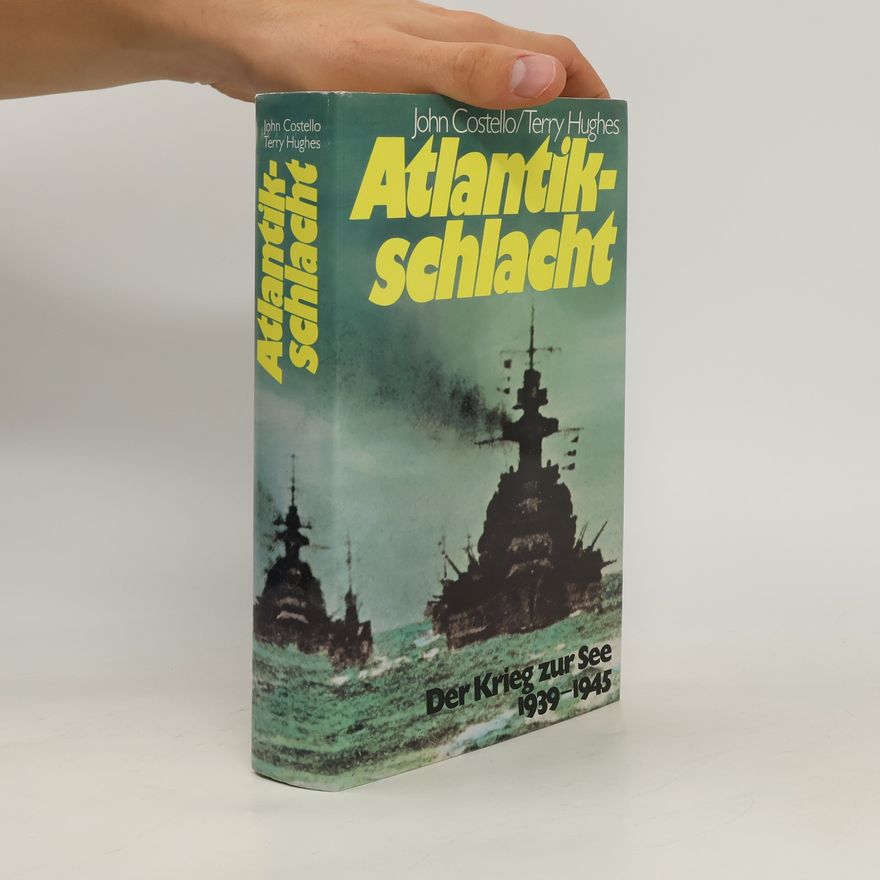 John Costello Atlantikschlacht. Der Krieg zur See 1939-1945