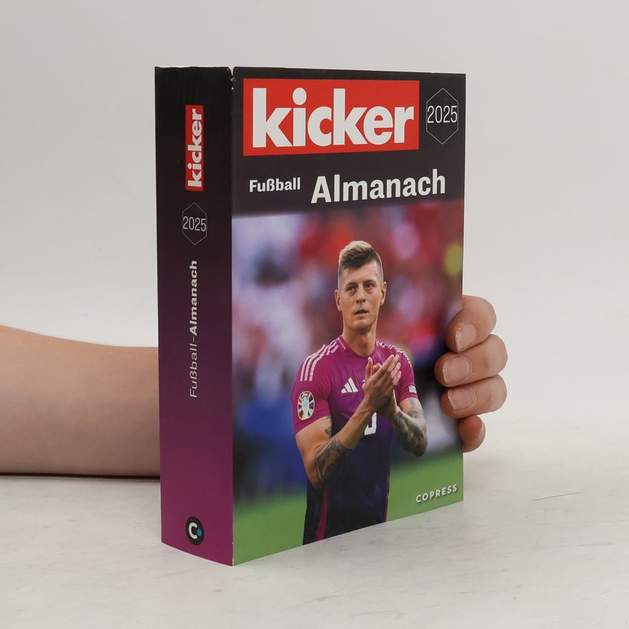 Kicker Kicker Fußball Almanach 2025. Nachschlagewerk für jeden Fußballfan. Rückblick auf den dt. & intern. Fußball in der Bundesliga & Regionalliga, WM, EM, DFB-Pokal, Europapokal, Jugend- & Frauenfußball