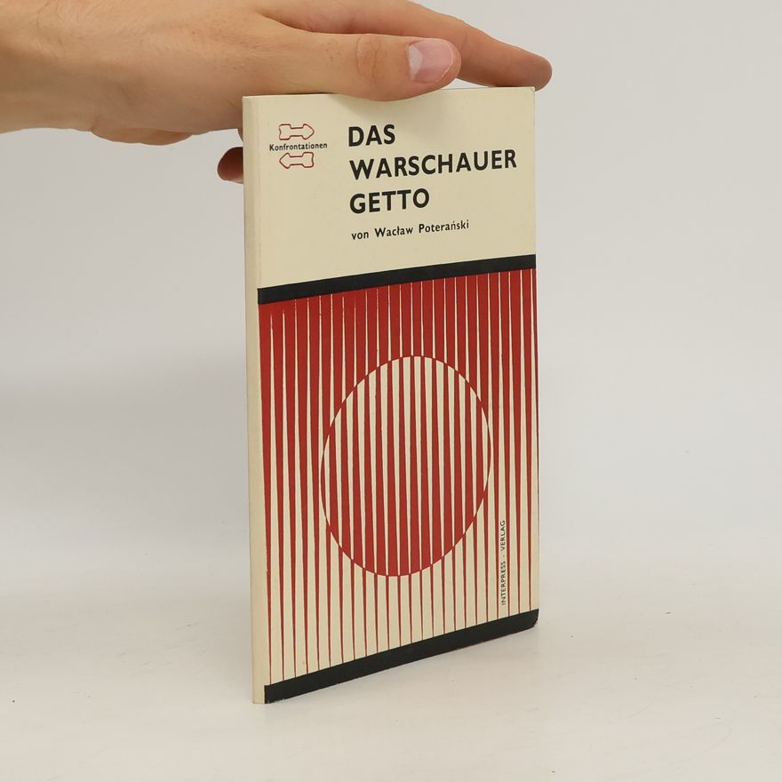 Waclaw Poteranski Das Warschauer Getto