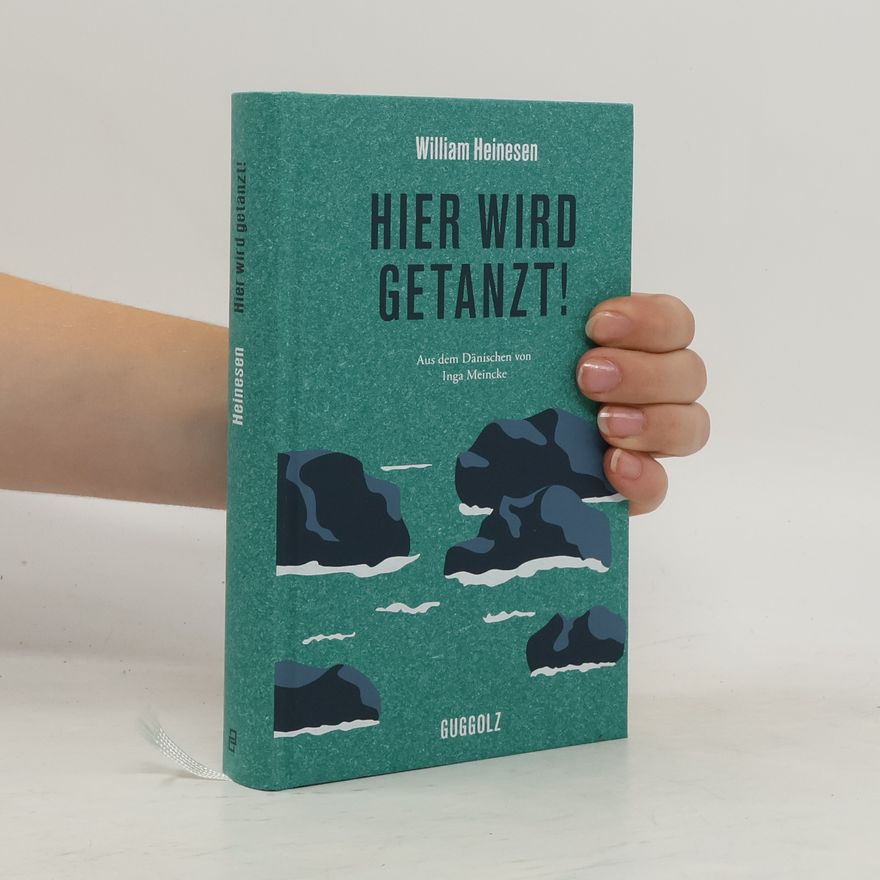 William Heinesen Hier wird getanzt!