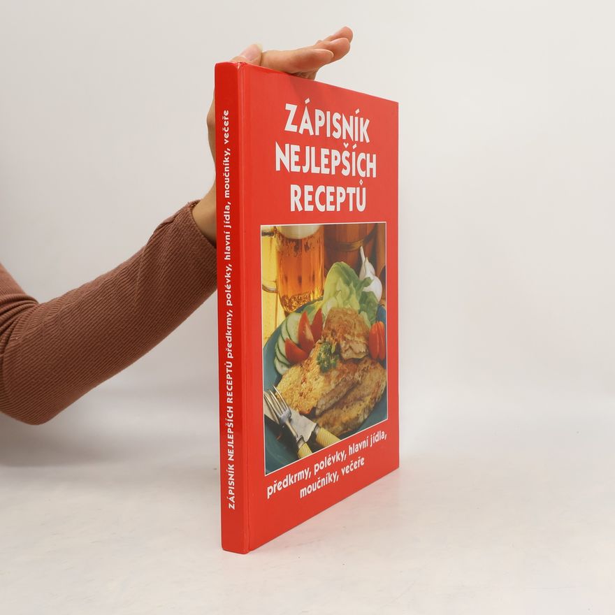 Kolektiv autorů Zápisník nejlepších receptů