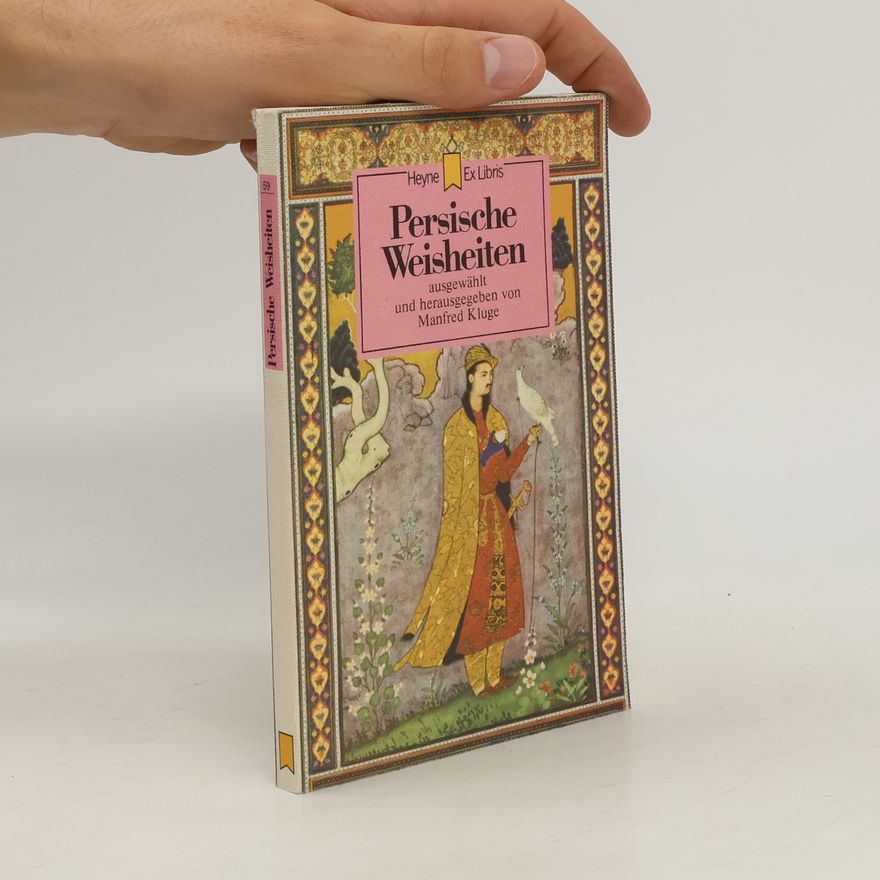 Friedrich Rückert Heyne Ex Libris - 59: Persische Weisheiten