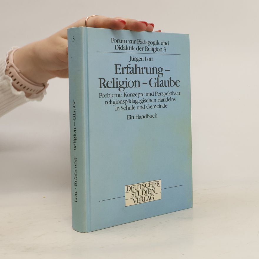 Jürgen Lott Erfahrung - Religion - Glaube