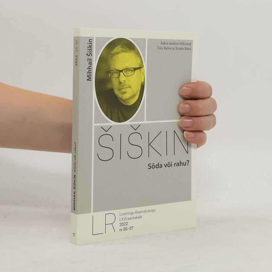 Mikhail Shishkin Loomingu Raamatukogu - LXVI aastakäik, nr 35-37: Sõda või rahu?