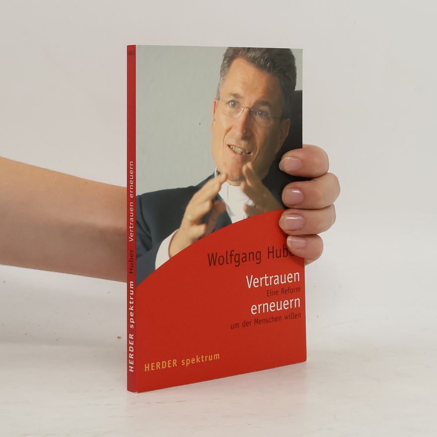Wolfgang Huber Vertrauen erneuern
