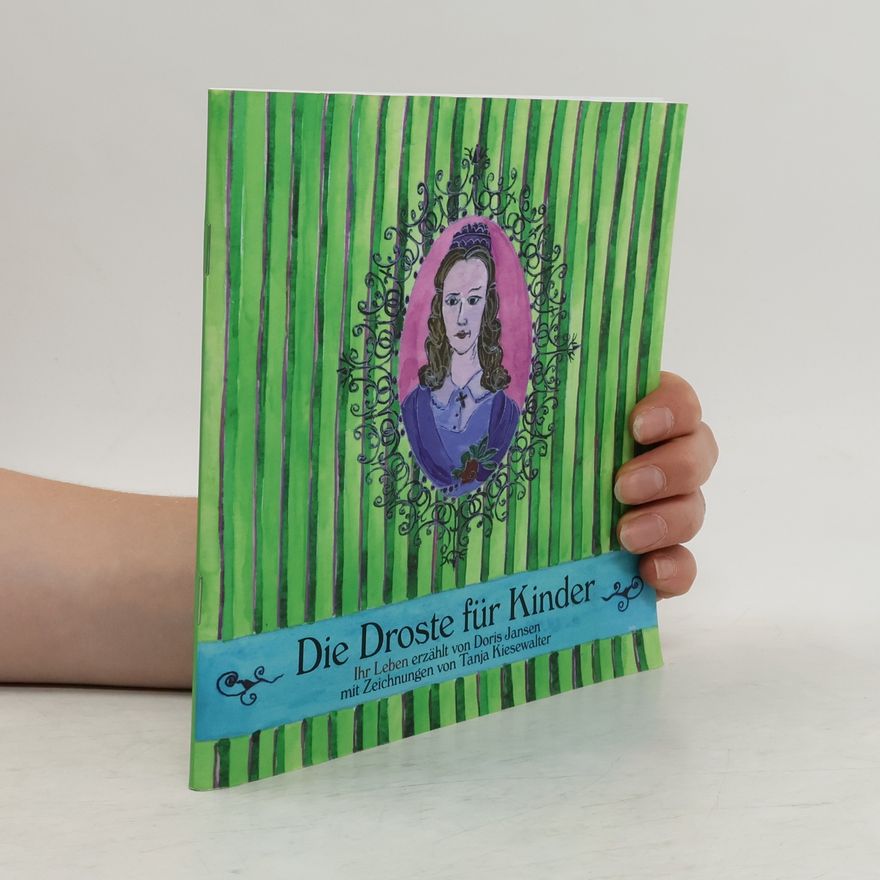 Doris Jansen Die Droste für Kinder