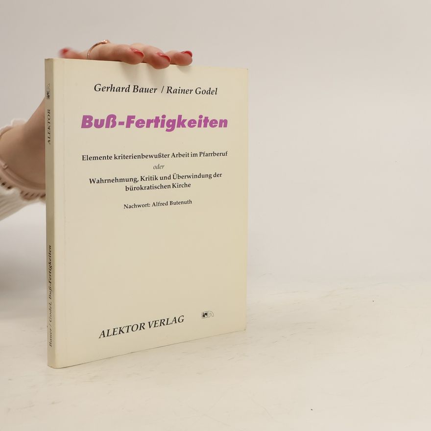 Gerhard Bauer Buss-Fertigkeiten