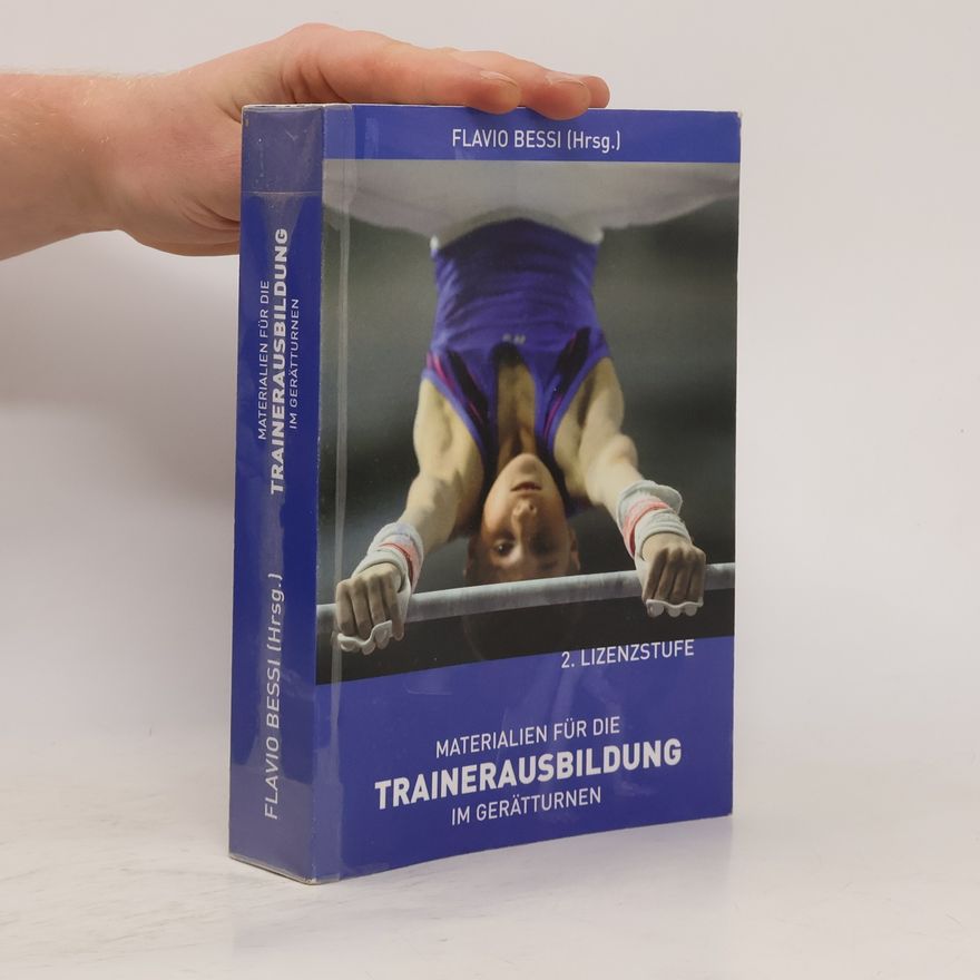 Flavio Bessi Materialien für die Trainerausbildung im Gerätturnen