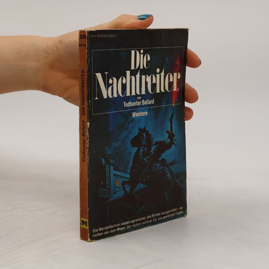 Willis Todhunter Ballard Die Nachtreiter