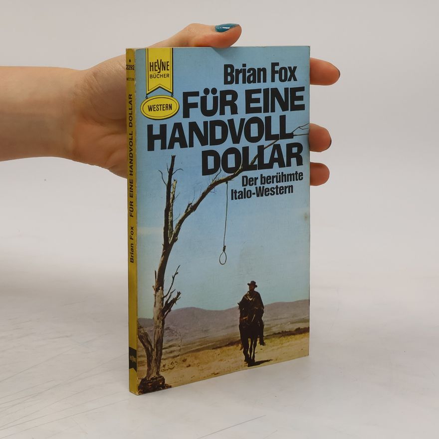 Brian Fox Für Eine Handvoll Dollar