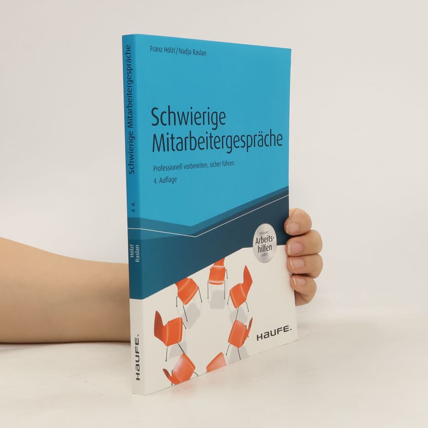 Franz Hölzl Schwierige Mitarbeitergespräche