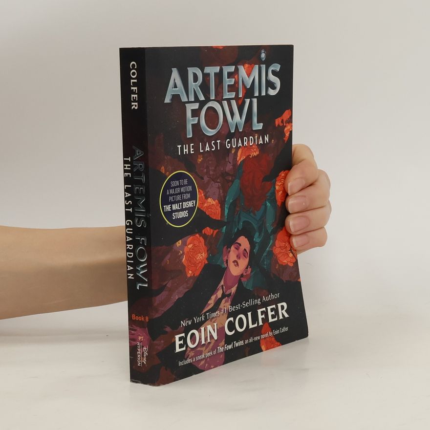 Eoin Colfer Last Guardian, The-Artemis Fowl, Book 8