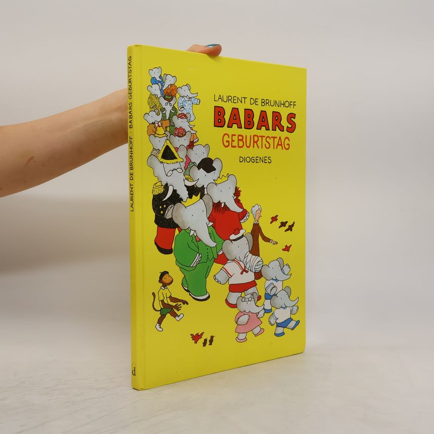Laurent de Brunhoff Babars Geburtstag