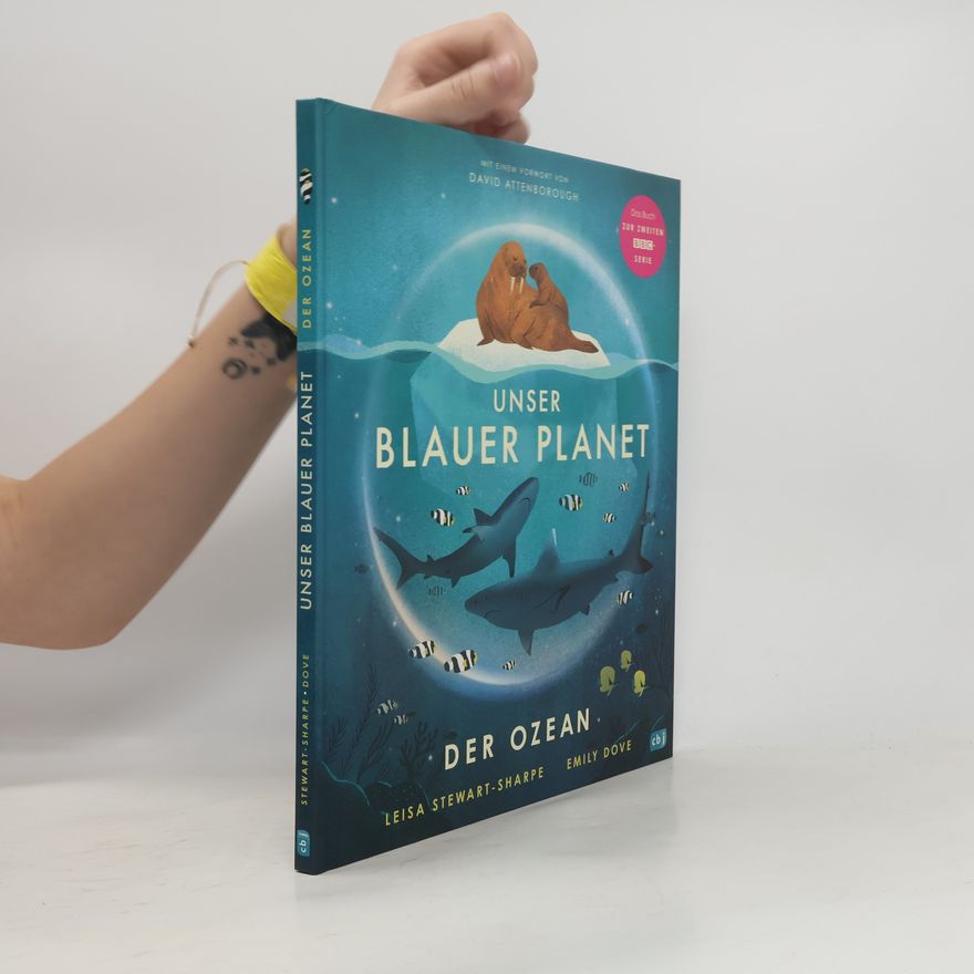 Leisa Stewart-Sharpe Unser blauer Planet - Der Ozean