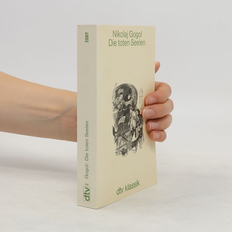 Nikolaj Vasilievich Gogol Dtv Klassik: Die toten Seelen