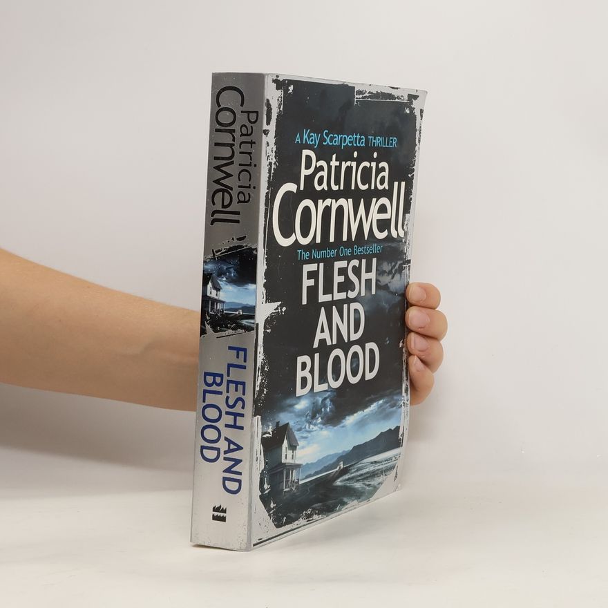 Patricia Cornwell Flesh And Blood