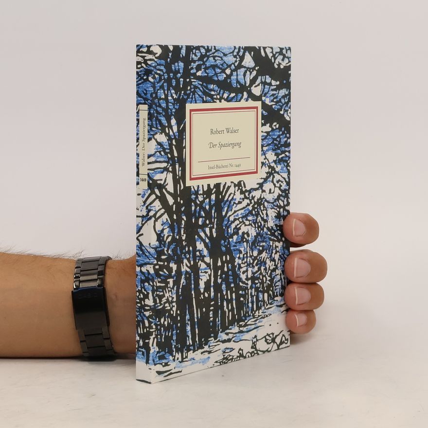 Robert Walser Der Spaziergang