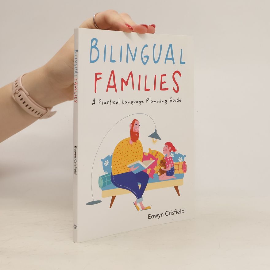 Eowyn Crisfield Bilingual Families