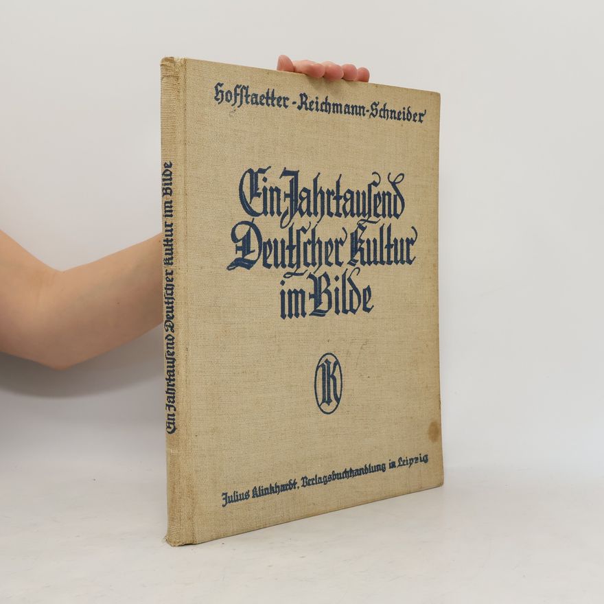 Autorenkollektiv Ein Jahrtausend deutscher Kultur im Bilde, 800-1800