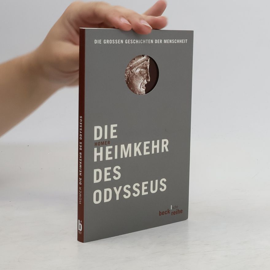 Oliver Primavesi Die Heimkehr des Odysseus