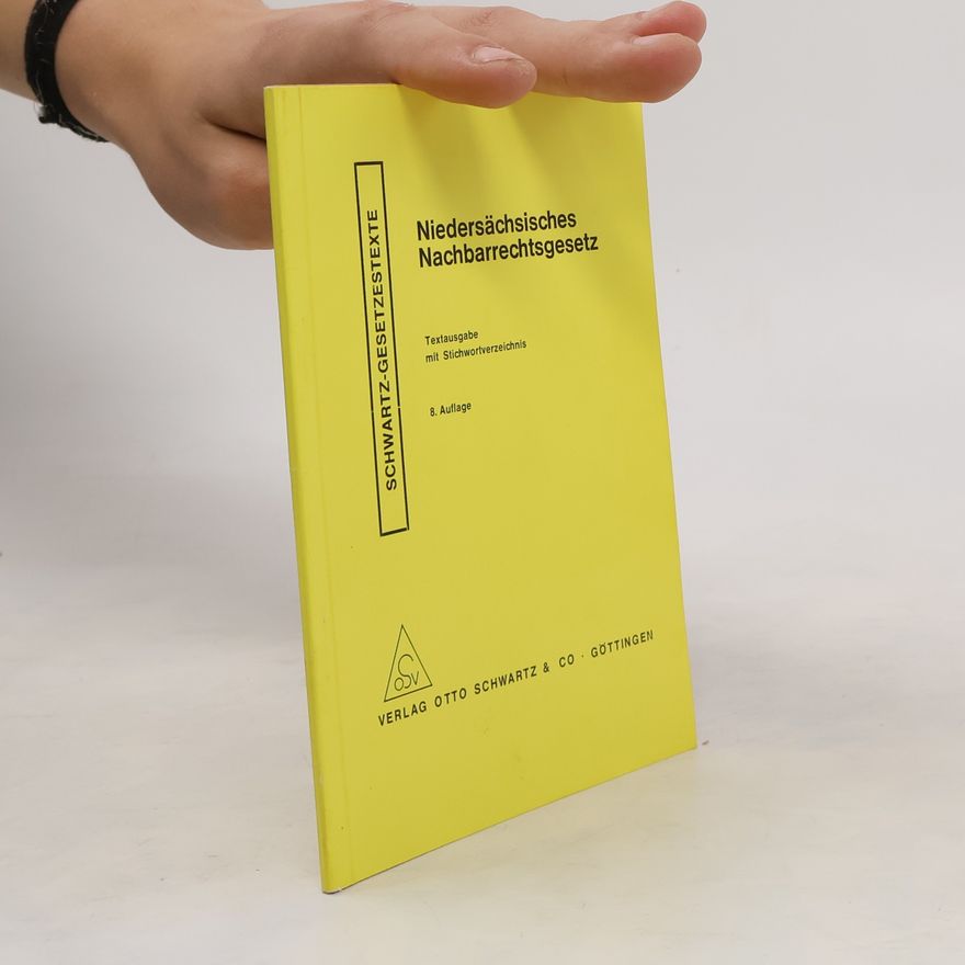 Various authors Niedersächsisches Nachbarrechtsgesetz