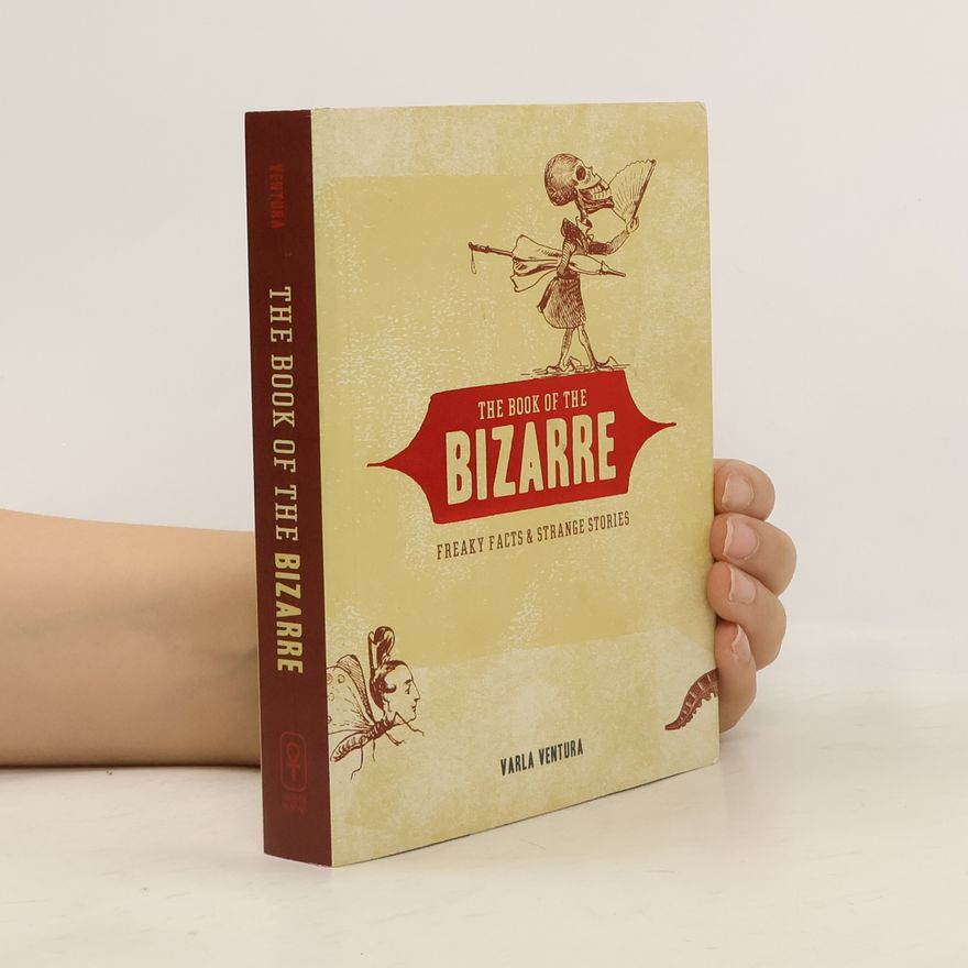 Varla Ventura Book Of The Bizarre