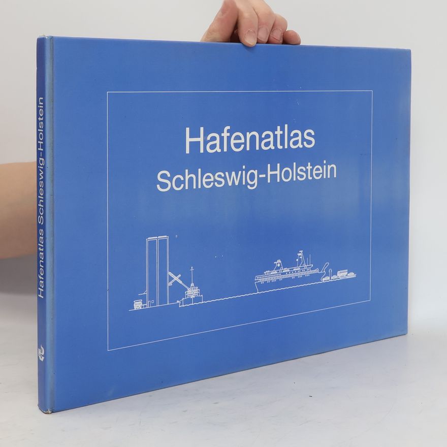 Wilhelm Pollex Hafenatlas Schleswig-Holstein