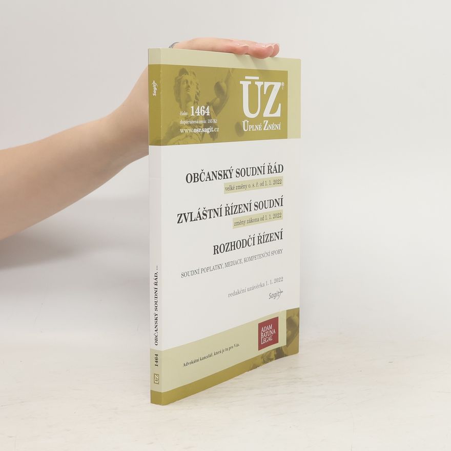 Kolektiv autorů Občanský soudní řád. Zvláštní řízení soudní. Rozhodčí řízení.