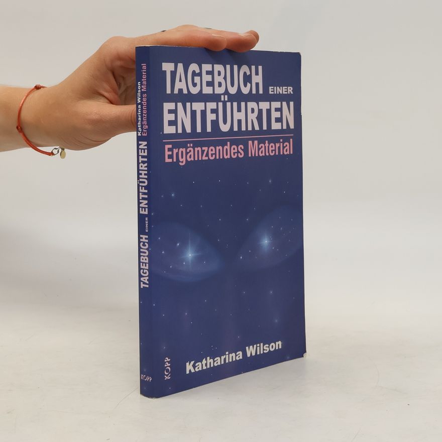 Katharina M. Wilson Tagebuch einer Entführten