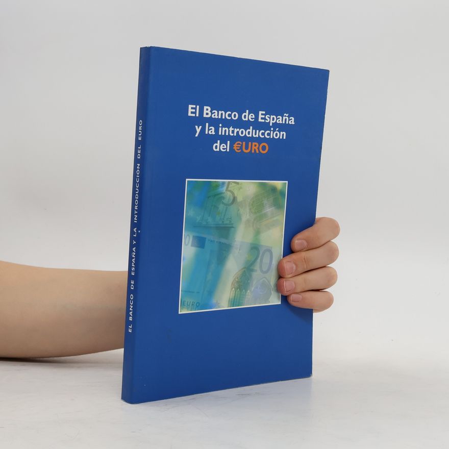 Autores varios El Banco de España y la introducción del EURO