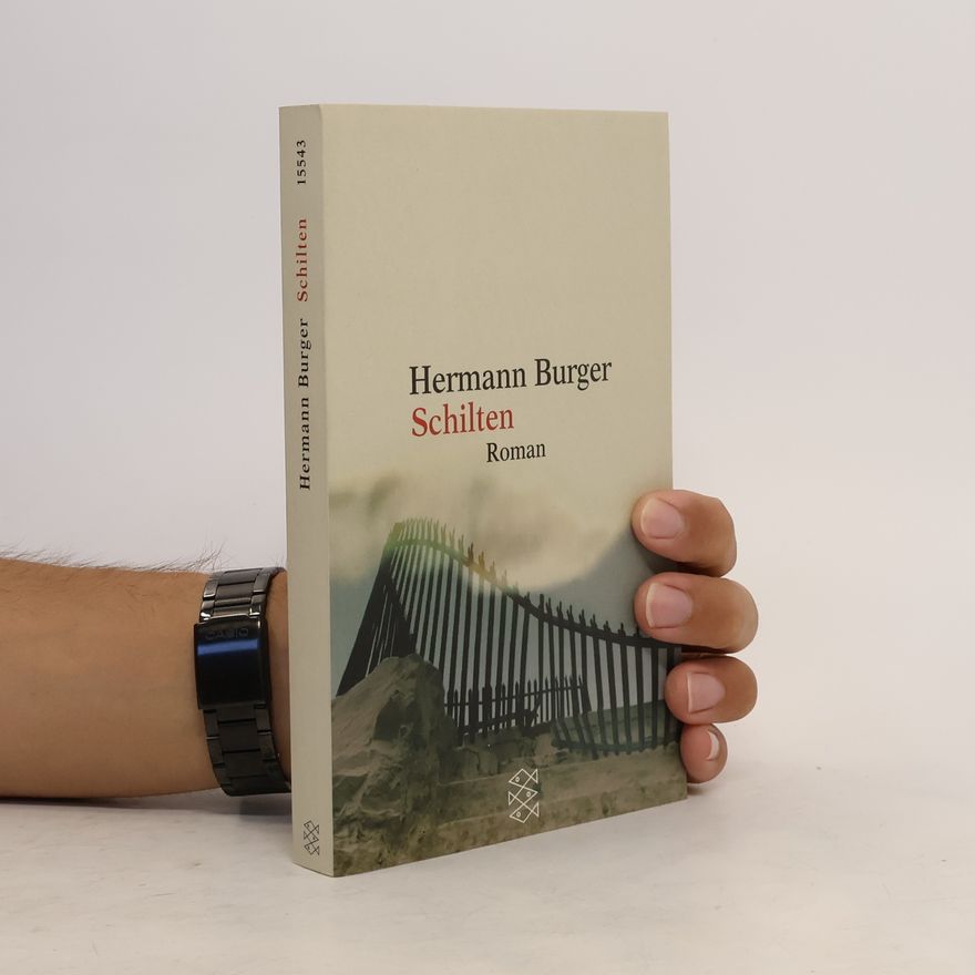 Hermann Burger Schilten