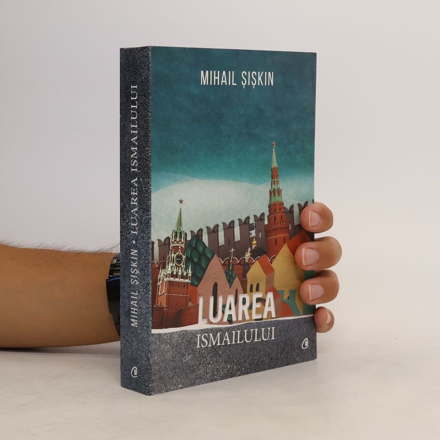 Michail Šiškin Luarea Ismailului